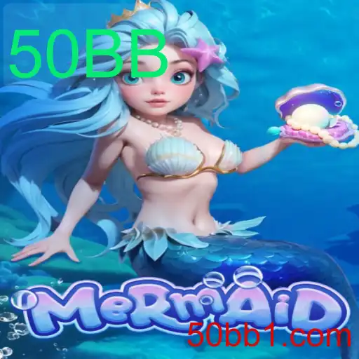 Descubra o Fascinante Mundo do Jogo Mermaid e a Estratégia 50BB